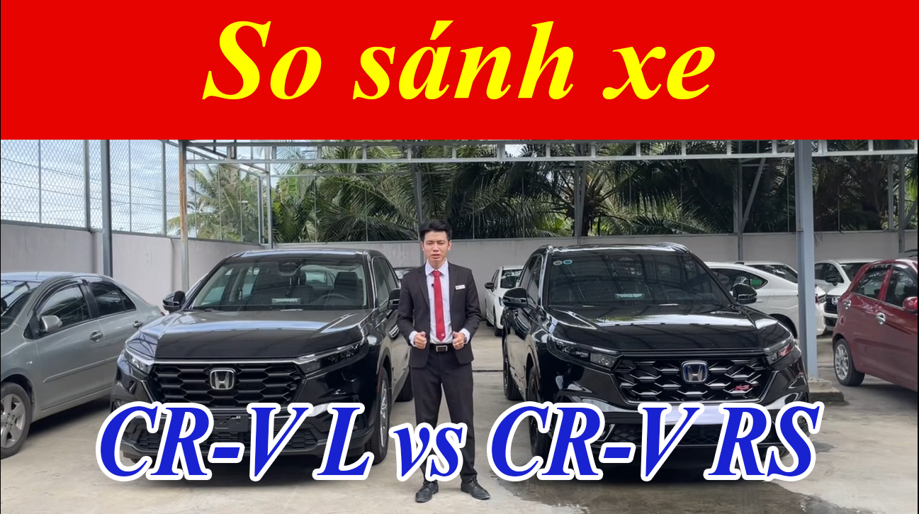 So sánh Honda CR-V L và Honda CR-V RS 2024